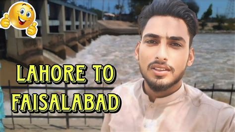 Lahore To Faisalabad In Bike Full Vlog Travelling Vlog Imran