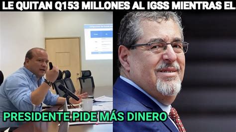 Cristian Alvarez Le Quitan Q Millones Al Igss Mientras El Presidente