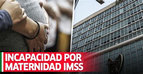 Imss C Mo Tramitar Incapacidad Por Embarazo En L Nea Por Internet Para