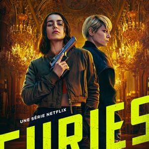 Furies Série TV 2024 AlloCiné