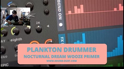 Plankton Drummer A Drum Machine Like No Other Nocturnal Dream Wooze