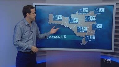 NSC Notícias SC Veja como ficará o tempo em todas as regiões de SC