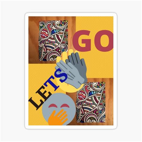 Lets Go Sticker For Sale By Mapacs100 Redbubble