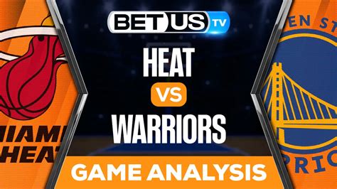 Miami Heat Vs Golden State Warriors Picks And Analysis 10272022