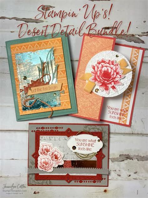 The Stamp Therapist Three Cards With The Stampin Up Desert Details