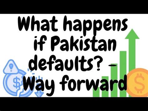 What Happens If Pakistan Defaults Here S What You Need To Know