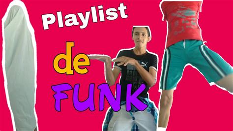 Playlist De Funk Mais Sarrada No Ar Participa O Especial Youtube