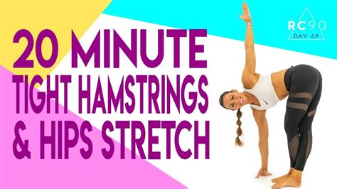 Minute Stretch For Tight Hamstrings And Hips Tight Hamstrings