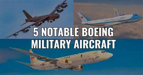 5 Notable Boeing Military Aircraft From Air Force One To Maritime Surveillance Militaryview