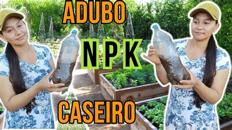 Super Adubo N P K Caseiro Para TODAS AS PLANTAS VIDA VERDE SISTEMAS