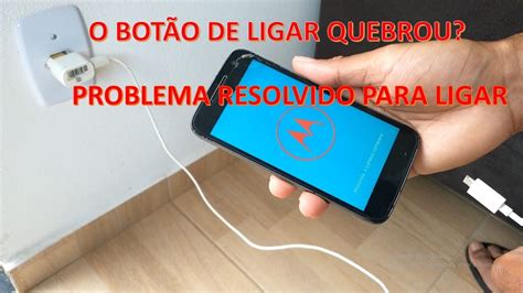 COMO LIGAR O CELULAR O BOTÃO DE LIGAR QUEBRADO MUITO FACIL YouTube