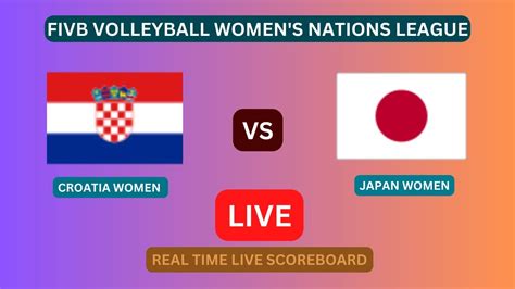 Japan Vs Croatia LIVE Score UPDATE Today 2023 FIVB Volleyball Women S