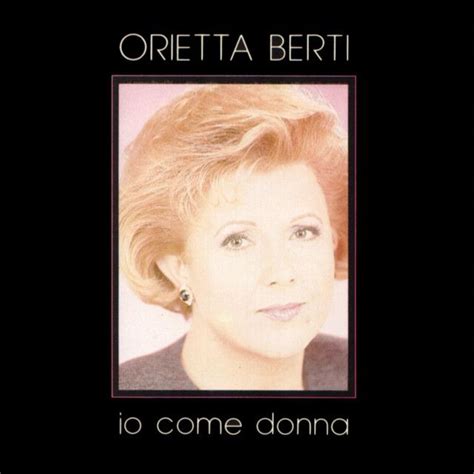 Io Come Donna Lbum De Orietta Berti Letras Mus Br