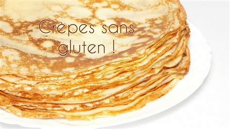 Crepes Sans Gluten Youtube