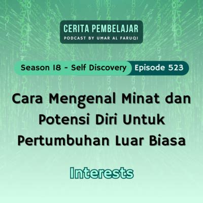 523 Cara Mengenal Minat Dan Potensi Diri Untuk Pertumbuhan Luar Biasa