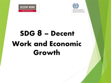 Ppt Sdg 8 Decent Work And Economic Growth Powerpoint Presentation