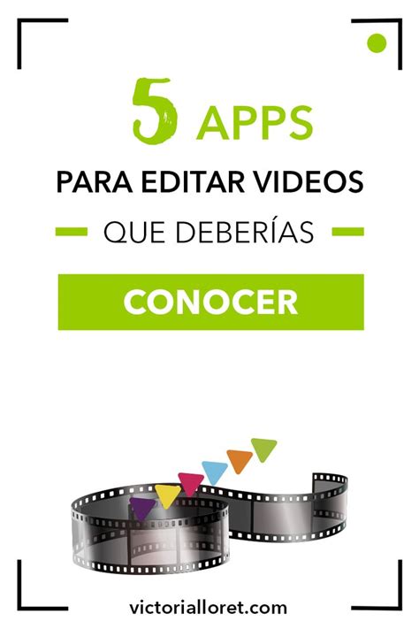 5 Apps Para Editar Videos Que Deberías Conocer Aplicaciones Para