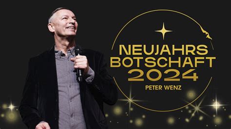 Neujahrs Botschaft Peter Wenz Youtube