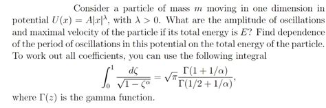 Solved Consider A Particle Of Mass M Moving In One Dimension