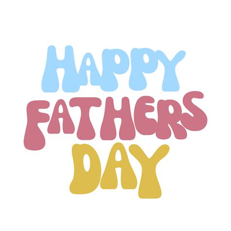 Happy Fathers Day Wishes Text Fathers Day Calligraphy Fathers Day