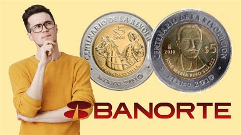 ¿cuánto Paga Banorte Por Tus Monedas De 5 Pesos Conmemorativas De La Revolución Mexicana