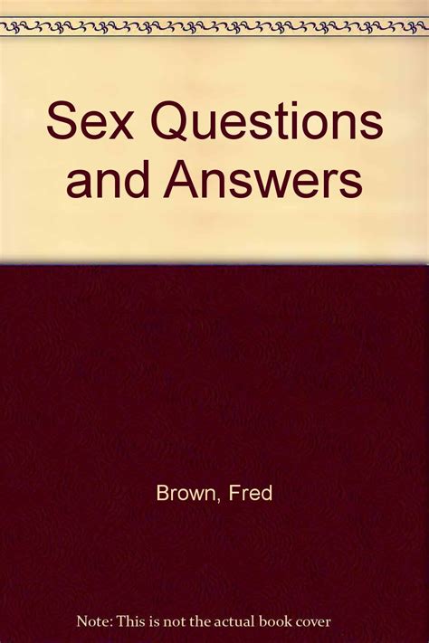 Sex Questions And Answers Brown Frederick Robert 9780070083547 Books