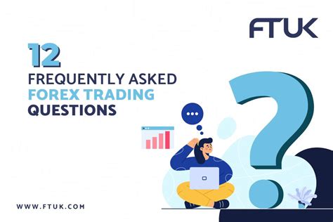 frequently asked forex trading questions ftuk