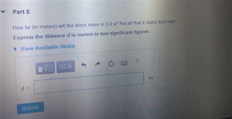 Solved KCH 4 HW 2 Newton S 2nd Law F2018 Motion Of A Block Chegg