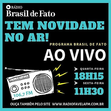 Ou A O Programa Brasil De Fato Edi O Minas Gerais Radioag Ncia