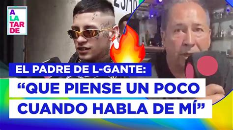 Fuertes Declaraciones Del Padre De L Gante Youtube