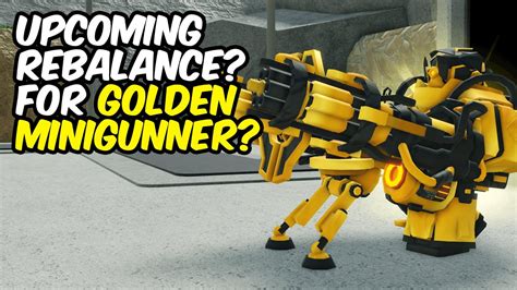 Upcoming Golden Minigunner Rebalance Tower Defense Simulator