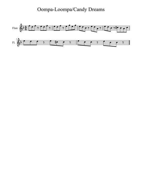 Oompa Loompacandy Dreams Sheet Music For Flute Solo Download And