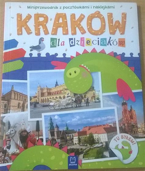 Krak W Dla Dzieci Przewodnik Po Krakowie Dla Dziec Laskowice Kup