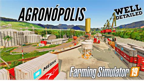 Agronópolis New Mod Map Tour for Farming Simulator 19 FS19 Mod