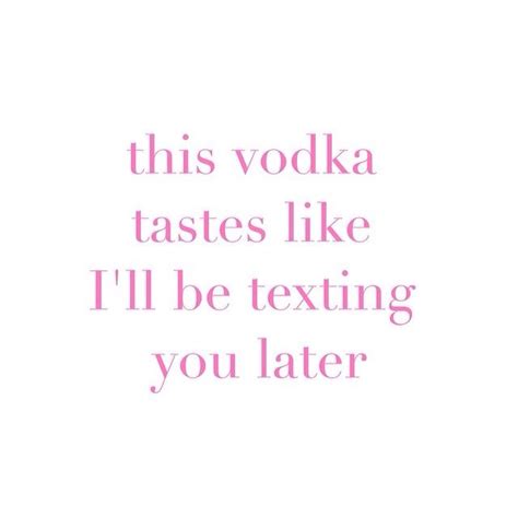 Funny Quotes About Vodka Quotesgram