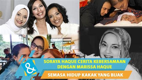 Soraya Haque Cerita Kebersamaan Dengan Marissa Haque Semasa Hidup Kakak