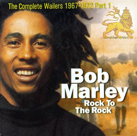 The Reggae Shack: The Complete Wailers Vol1, Part 1 : Rock to the Rock