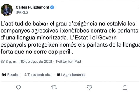 Puigdemont Crida A Passar A L Acci Pel Catal No Serveix Abaixar L