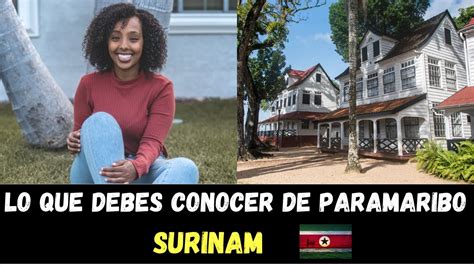 Paramaribo Surinam Turismo 2024 YouTube