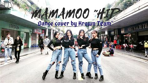 KPOP IN PUBLIC CHALLENGE 마마무 MAMAMOO HIP Dance cover by KROWN TEAM