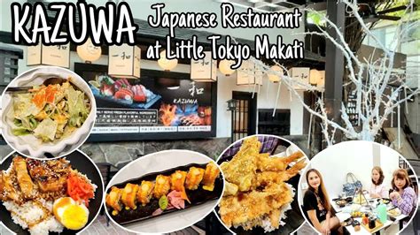 Kazuwa Japanese Restaurant At Little Tokyo Makati Youtube