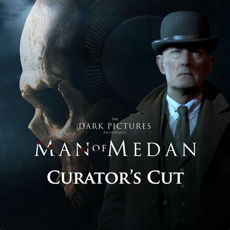 The Dark Pictures Anthology: Man of Medan - Curator's Cut (2019 ...