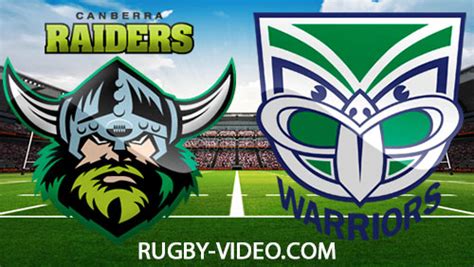 Canberra Raiders Vs New Zealand Warriors Full Match Replay 19 July 2024