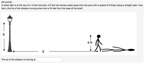 Solved 20 Points A Street Light Is At The Top Of A 19 Foot Chegg