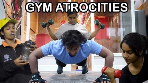 Gym Atrocities Types Of People At The Gym Pori Urundai YouTube