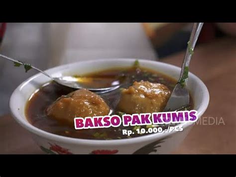 BAKSO PAK KUMIS DI KULINER BLOK S BEDA DARI BAKSO BAKSO YANG LAIN