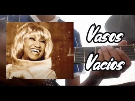 Vasos Vacios Los Fabulosos Cadillacs Ft Celia Cruz Tutorial Guitarra