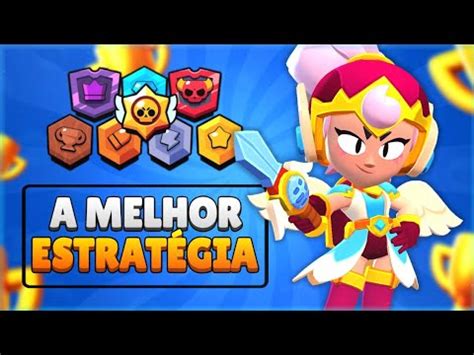 Como Subir Muitos Troféus no Brawl Stars A Melhor Estratégia YouTube