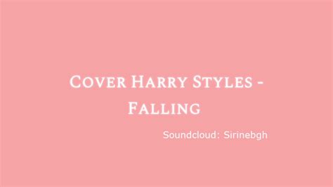 Falling Harry Styles Cover Youtube