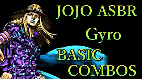 Asbr Jojo Asbr Gyro Basic Combos Youtube